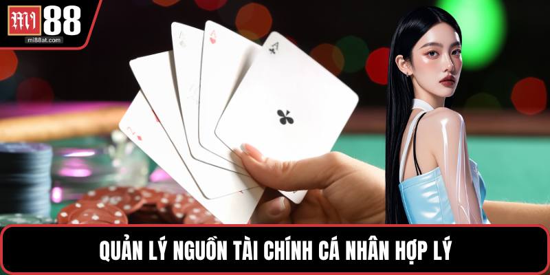 Quản lý nguồn tài chính cá nhân hợp lý